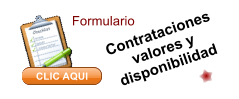 Contrataciones valores y disponibilidad CLIC AQUI Formulario CLIC AQUI